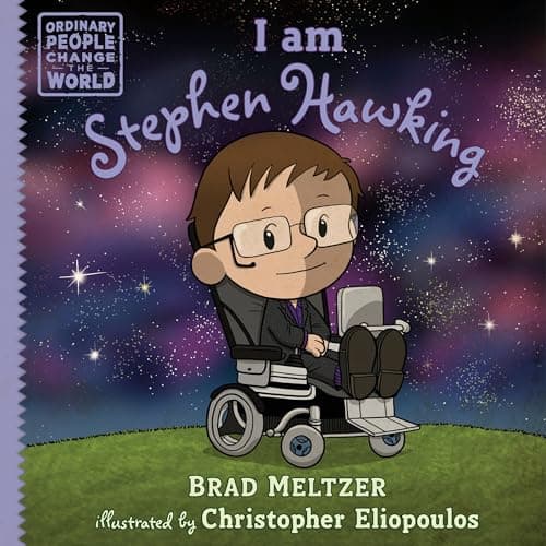 Cover of I am Stephen Hawking (Ordinary People Change the World)