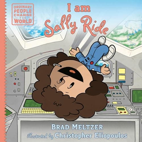 Cover of I am Sally Ride (Ordinary People Change the World)
