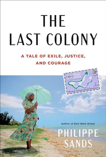 Cover of The Last Colony: A Tale of Exile, Justice, and Courage