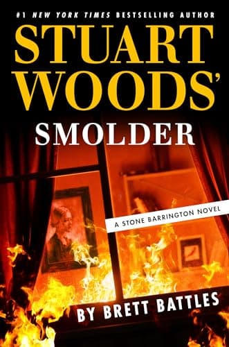 Cover of Stuart Woods' Smolder (Stone Barrington, Bk. 65)