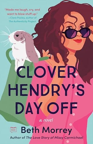 Cover of Clover Hendry's Day Off