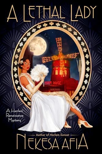 Cover of A Lethal Lady (A Harlem Renaissance Mystery, Bk. 3)