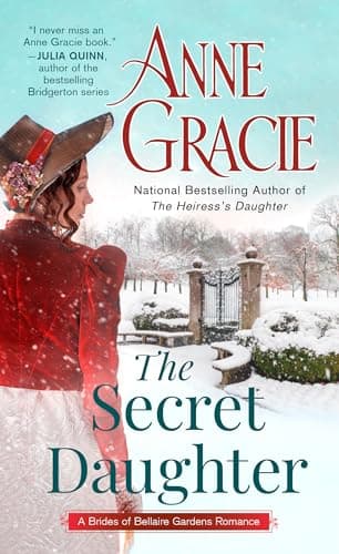 Cover of The Secret Daughter (The Brides of Bellaire Gardens, Bk. 4)