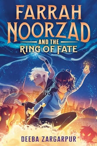 Cover of Farrah Noorzad and the Ring of Fate (Farrah Noorzad, Bk. 1)