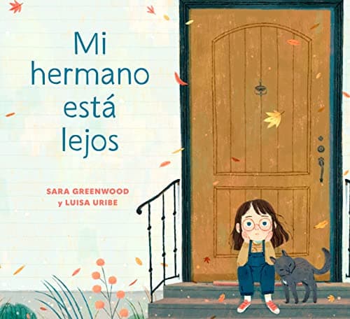 Cover of Mi Hermano Esta Lejos