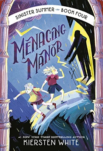 Cover of Menacing Manor (Sinister Summer, Bk. 4)