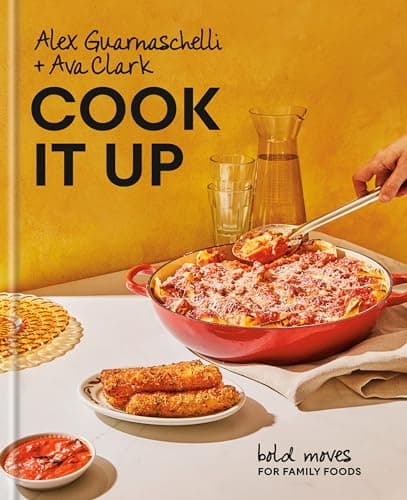 Cover of Cook It Up: Bold Moves for Family Foods