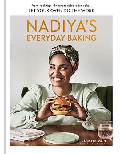 Cover of Nadiya's Everyday Baking: From Weeknight Dinners to Celebration Cakes, Let Your Oven Do the Work