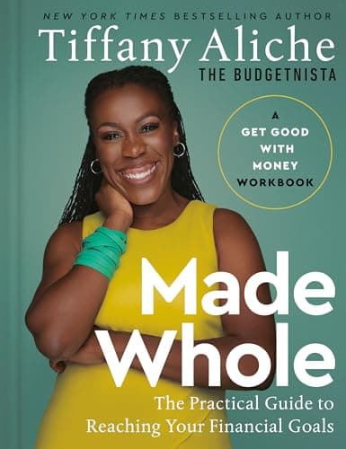 Cover of Made Whole: The Practical Guide to Reaching Your Financial Goals