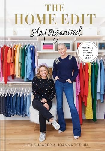 Cover of The Home Edit: Stay Organized: The Ultimate Guide to Making Systems Stick
