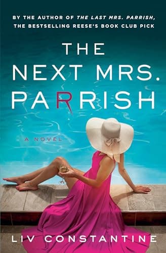 Cover of The Next Mrs. Parrish (Last Mrs. Parish, Bk. 2)