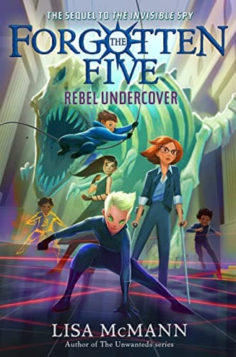 Cover of Rebel Undercover (The Forgotten Five, Bk. 3)