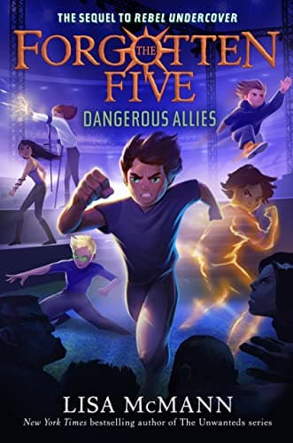 Cover of Dangerous Allies (The Forgotten Five,  Bk. 4)