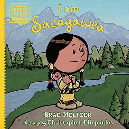 Cover of I am Sacagawea (Ordinary People Change the World)