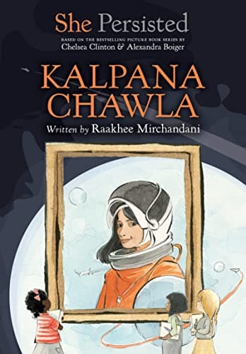 Cover of Kalpana Chawla (She Persisted)