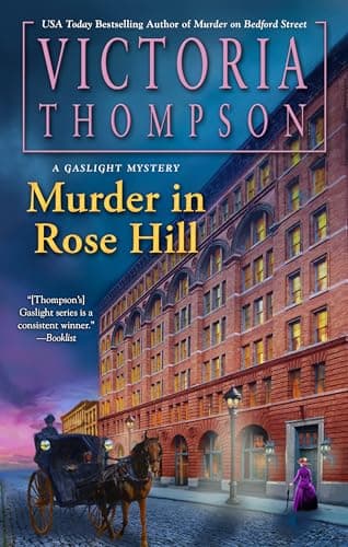 Cover of Murder in Rose Hill (Gaslight Mysteries, Bk. 27)