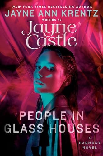 Cover of People in Glass Houses (Harmony, Bk. 17)