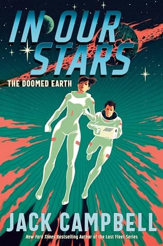 Cover of In Our Stars (The Doomed Earth, Bk. 1)