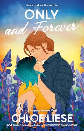 Cover of Only and Forever (The Bergman Brothers, Bk. 7)