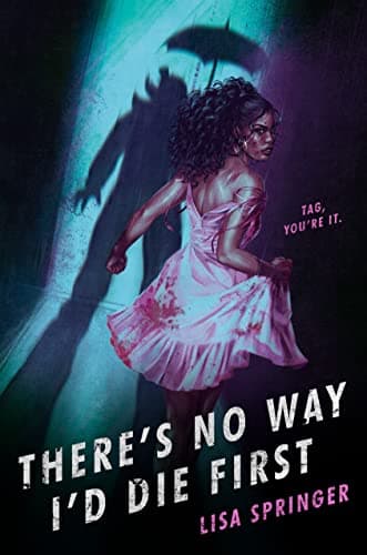 Cover of There's No Way I'd Die First