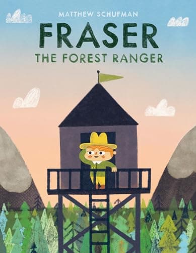 Cover of Fraser the Forest Ranger
