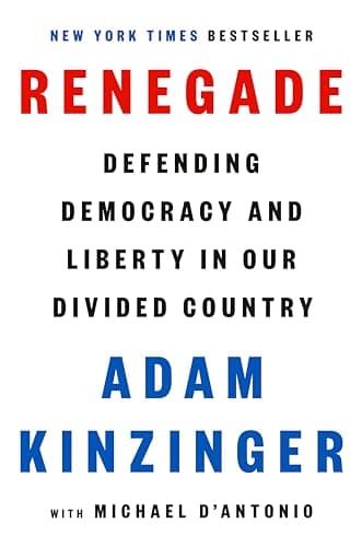 Cover of Renegade: Defending Democracy and Liberty in Our Divided Country