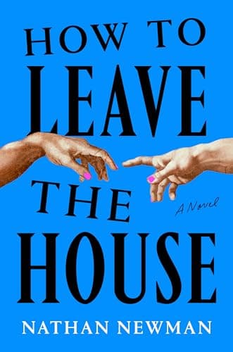Cover of How to Leave the House