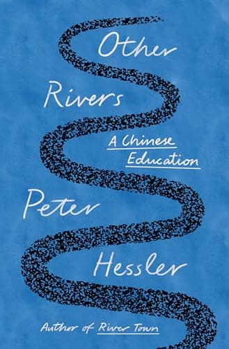 Cover of Other Rivers: A Chinese Education