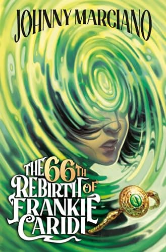 Cover of The 66th Rebirth of Frankie Caridi (Bk. 1)