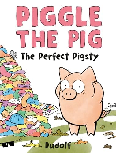 Cover of The Perfect Pigsty (Piggle the Pig)