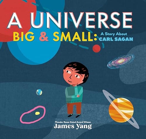 Cover of A Universe Big & Small: A Story About Carl Sagan