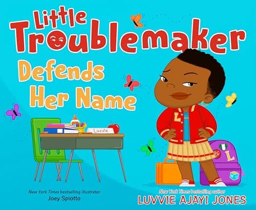 Cover of Little Troublemaker Defends Her Name