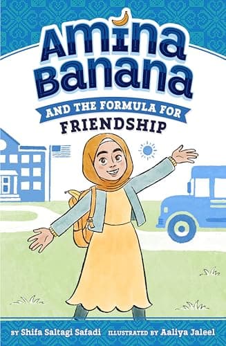 Cover of Amina Banana and the Formula for Friendship (Amina Banana, (Bk. 1)