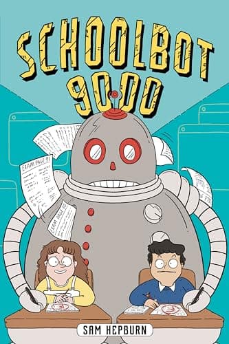 Cover of Schoolbot 9000