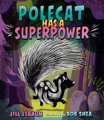 Cover of Polecat Has a Superpower