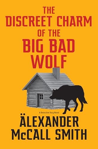 Cover of The Discreet Charm of the Big Bad Wolf  (Detective Varg, Bk. 4)