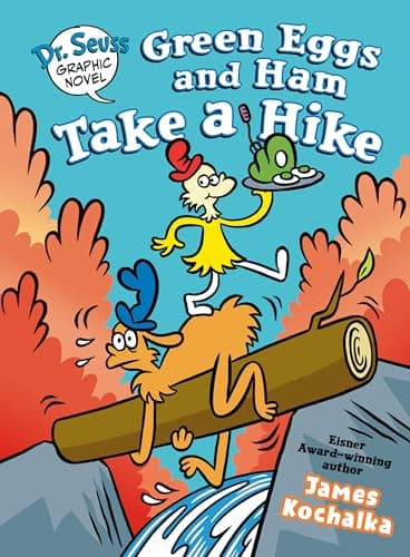 Cover of Green Eggs and Ham Take a Hike (Dr. Seuss Graphic Novel)