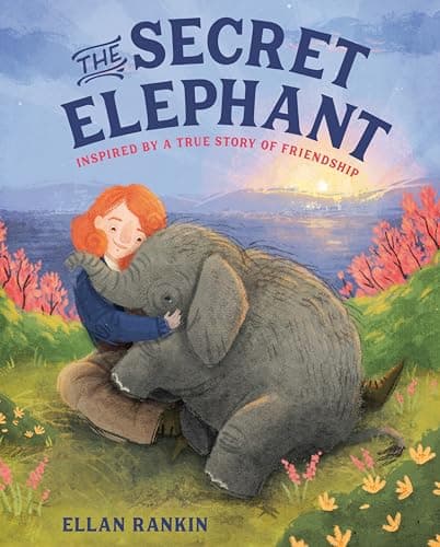 Cover of The Secret Elephant: Inspired By a True Story of Friendship
