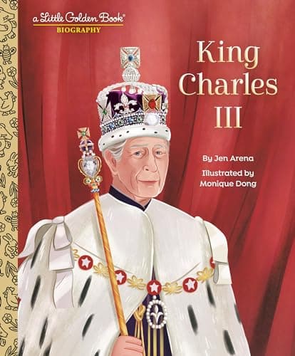 Cover of King Charles III (Little Golden Book Biography)
