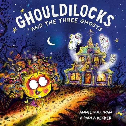 Cover of Ghouldilocks and the Three Ghosts