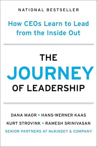 Cover of The Journey of Leadership: How CEOs Learn to Lead From the Inside Out
