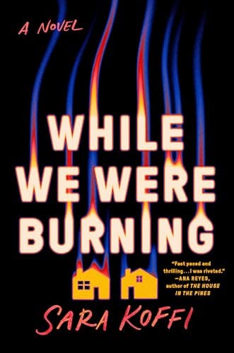 Cover of While We Were Burning
