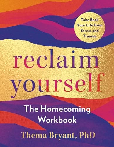 Cover of Reclaim Yourself: The Homecoming Workbook