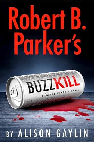 Cover of Robert B. Parker's Buzz Kill (Sunny Randall, Bk. 12)