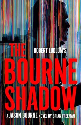 Cover of Robert Ludlum's The Bourne Shadow (Jason Bourne, Bk. 19)