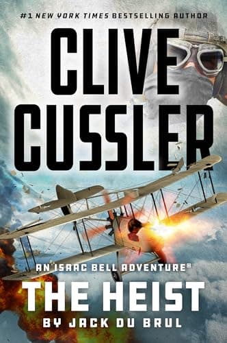 Cover of Clive Cussler The Heist (Isaac Bell, Bk. 14)