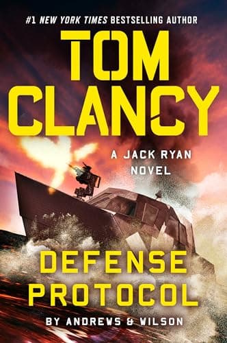 Cover of Tom Clancy Defense Protocol (Jack Ryan, Bk. 25)