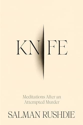 Cover of Knife: Meditations After an Attempted Murder