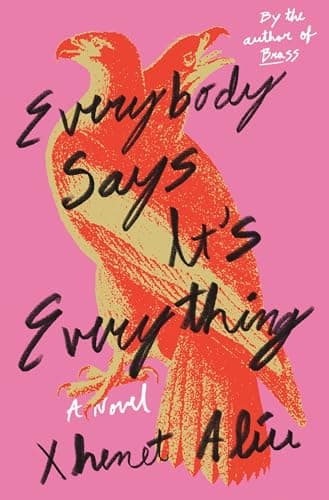 Cover of Everybody Says It's Everything