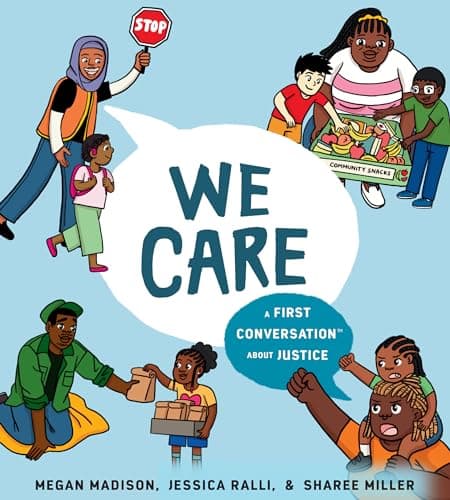 Cover of We Care: A First Conversation About Justice (First Conversations)